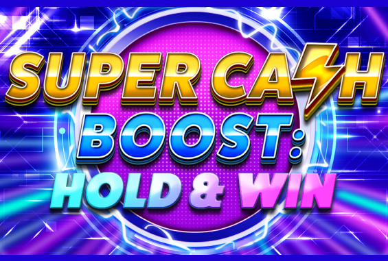 Super Cash Boost: Hold & Win